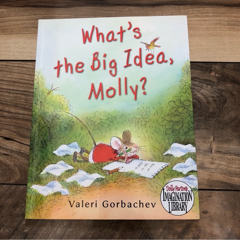 🌼 What’s the Big Idea, Molly? 🌼 by Valeri Gorbachev